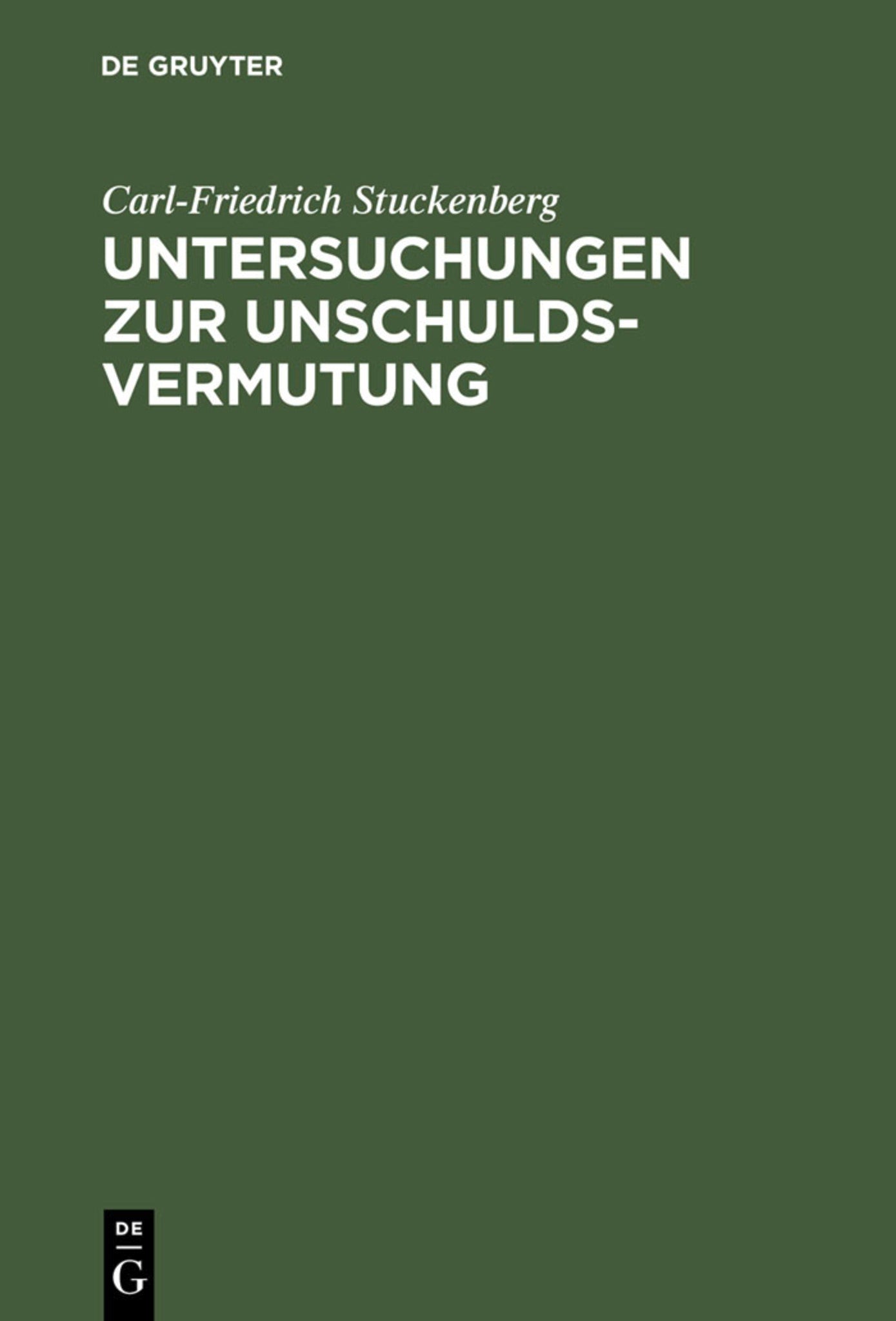 Cover image for Untersuchungen zur Unschuldsvermutung ISBN 9783110157246